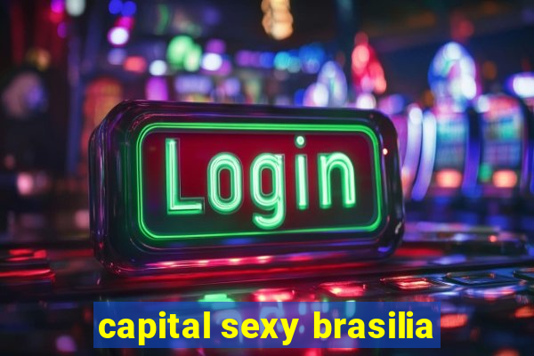 capital sexy brasilia