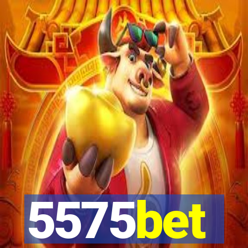 5575bet