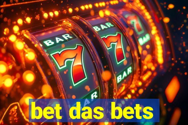 bet das bets