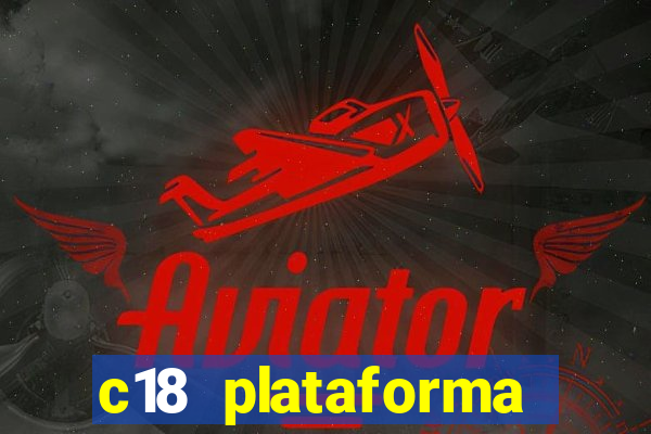 c18 plataforma login entrar