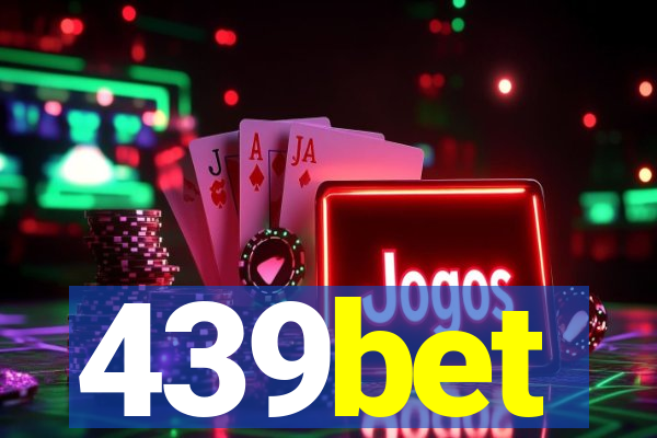 439bet