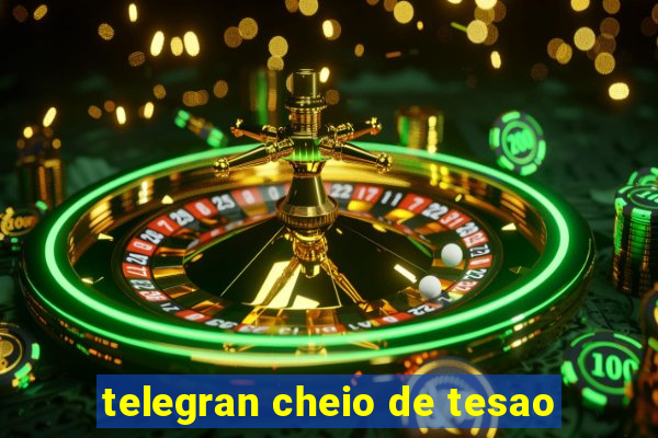 telegran cheio de tesao