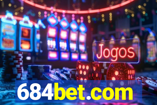 684bet.com