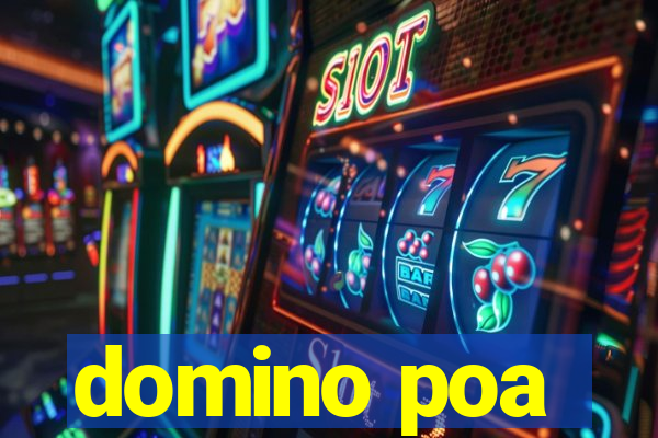 domino poa