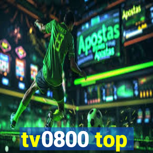 tv0800 top