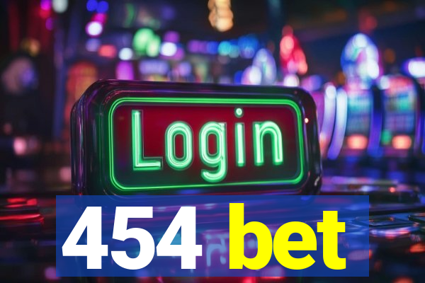 454 bet