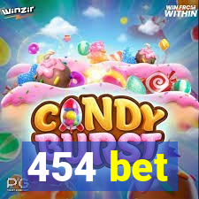 454 bet