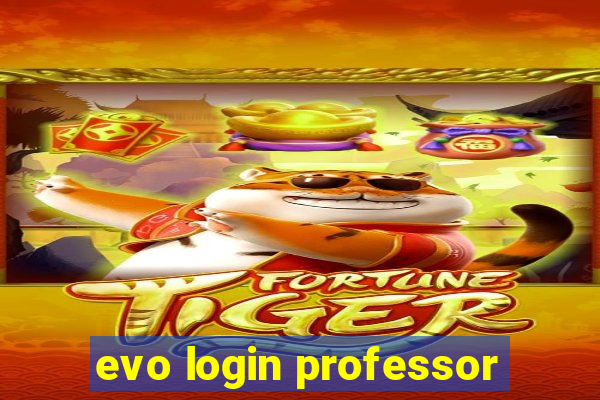 evo login professor