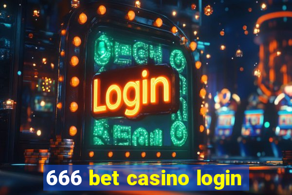 666 bet casino login