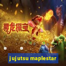 jujutsu maplestar