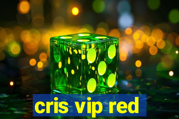 cris vip red