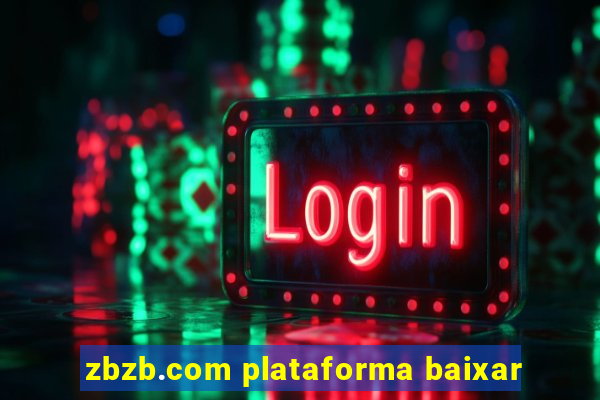 zbzb.com plataforma baixar