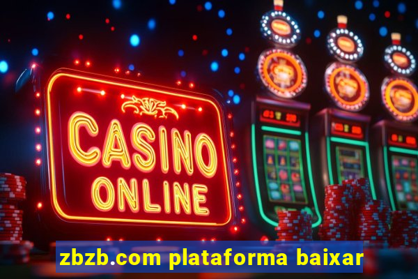 zbzb.com plataforma baixar