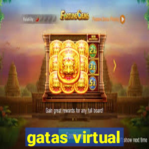 gatas virtual