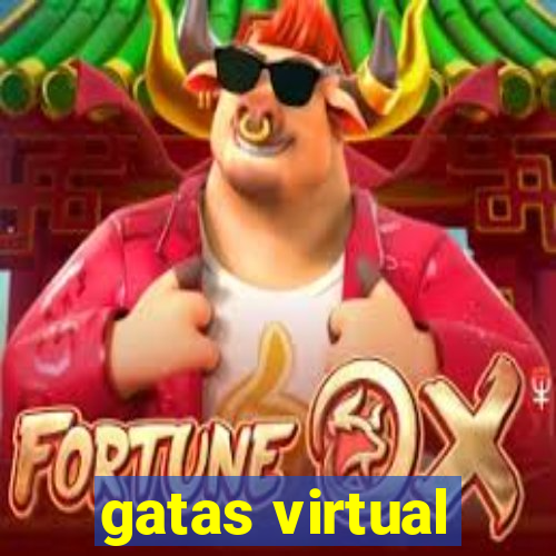 gatas virtual