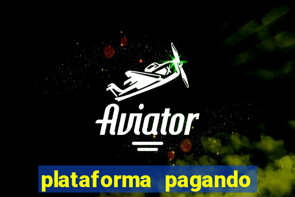 plataforma pagando no cadastro slots