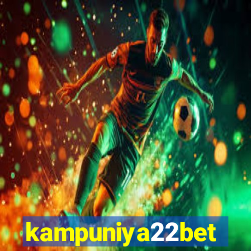 kampuniya22bet