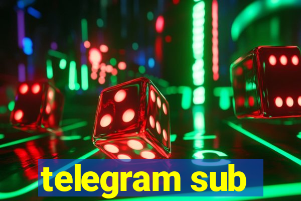 telegram sub