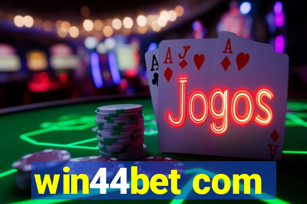 win44bet com