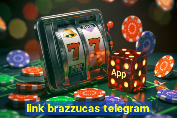 link brazzucas telegram