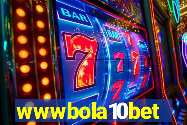 wwwbola10bet