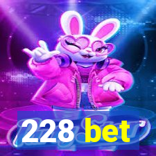 228 bet