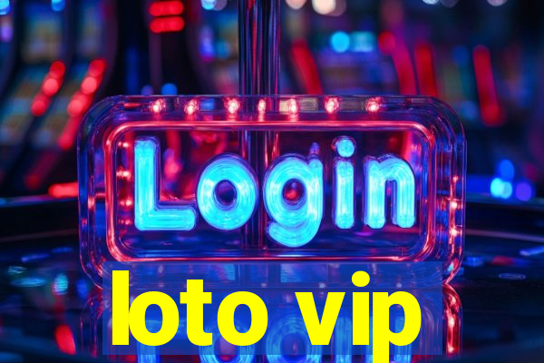 loto vip