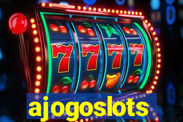 ajogoslots