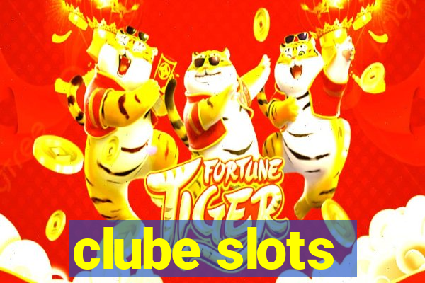 clube slots