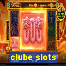 clube slots