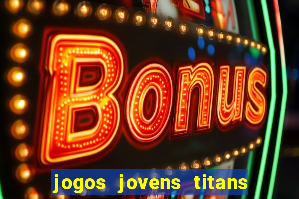 jogos jovens titans battle blitz