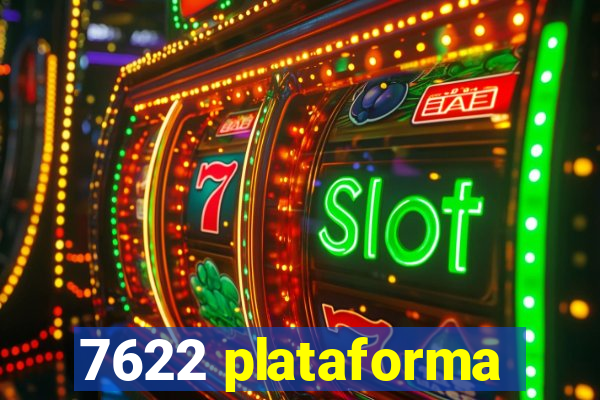 7622 plataforma