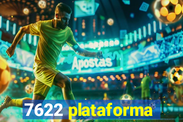 7622 plataforma