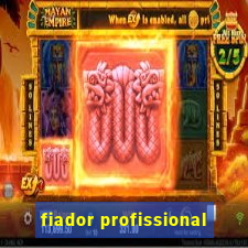 fiador profissional