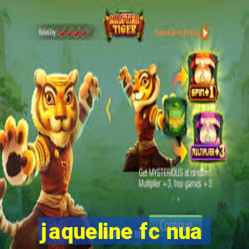 jaqueline fc nua