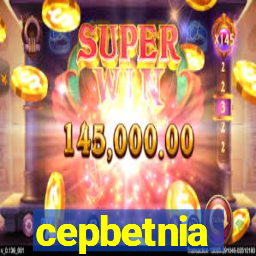 cepbetnia