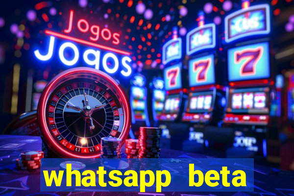 whatsapp beta mirror apk