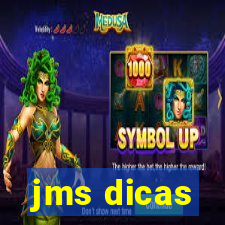 jms dicas