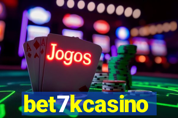 bet7kcasino