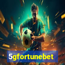 5gfortunebet