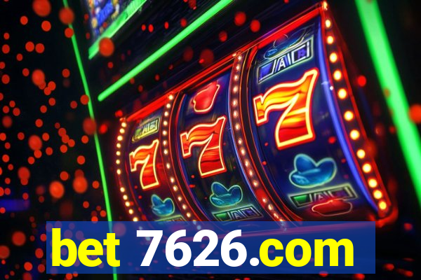 bet 7626.com