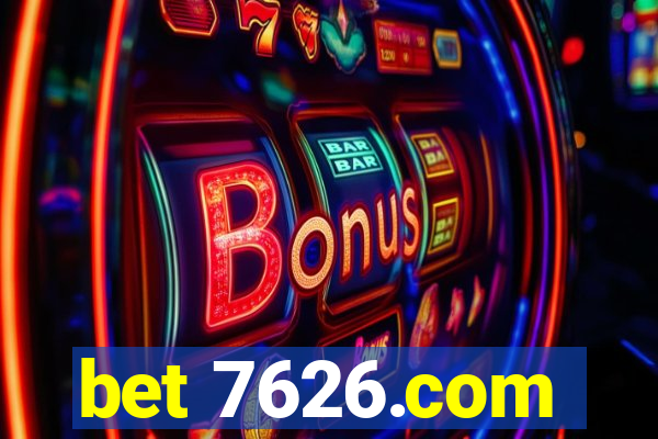 bet 7626.com