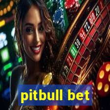 pitbull bet