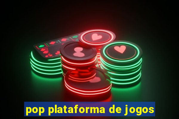 pop plataforma de jogos