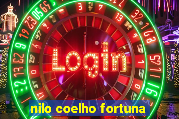 nilo coelho fortuna