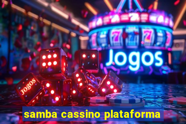 samba cassino plataforma