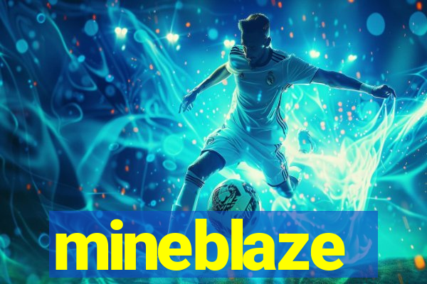 mineblaze