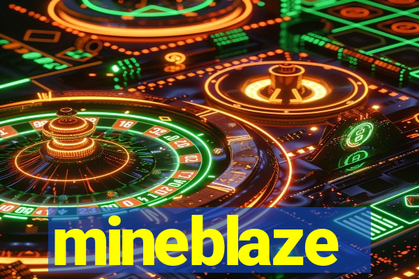 mineblaze