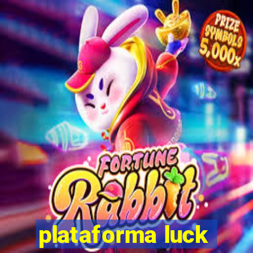 plataforma luck