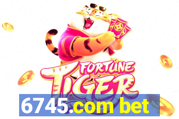 6745.com bet